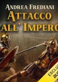 Andrea Frediani - Attacco all'impero (2023) (mp3 - 128 kbps)