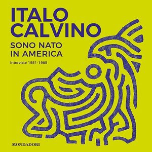 Italo Calvino – Sono nato in America꞉ Interviste 1951-1985 (2023) (mp3 – 128 kbps)