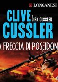 Clive Cussler, Dirk Cussler - La freccia di Poseidone꞉ Le avventure di Dirk Pitt (2019) (mp3 - 128 kbps)