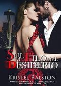 Kristel Ralston - Sul filo del desiderio (2018)