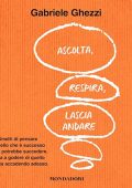Gabriele Ghezzi - Ascolta, respira, lascia andare (2023) (mp3 - 128 kbps)