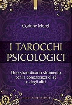 Corinne Morel – I tarocchi psicologici (2015)