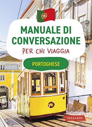 AA.VV. – Portoghese. Manuale di conversazione per chi viaggia (2019)