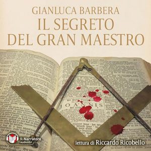 Gianluca Barbera – Il segreto del Gran Maestro (2023) (mp3 – 128 kbps)
