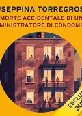 Giuseppina Torregrossa - Morte accidentale di un amministratore di condominio (2023) (mp3 - 128 kbps)