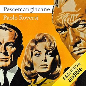 Paolo Roversi – Pescemangiacane (2023) (mp3 – 128 kbps)