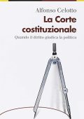 Alfonso Celotto - La Corte costituzionale (2018)