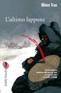Olivier Truc – L’ultimo lappone (2013)