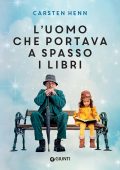 Carsten Henn - L'uomo che portava a spasso i libri (2023)