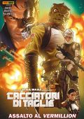 img Star Wars Collection 88 - Star Wars: Cacciatori di Taglie 5, Assalto al Vermillion (Panini 2023-05)