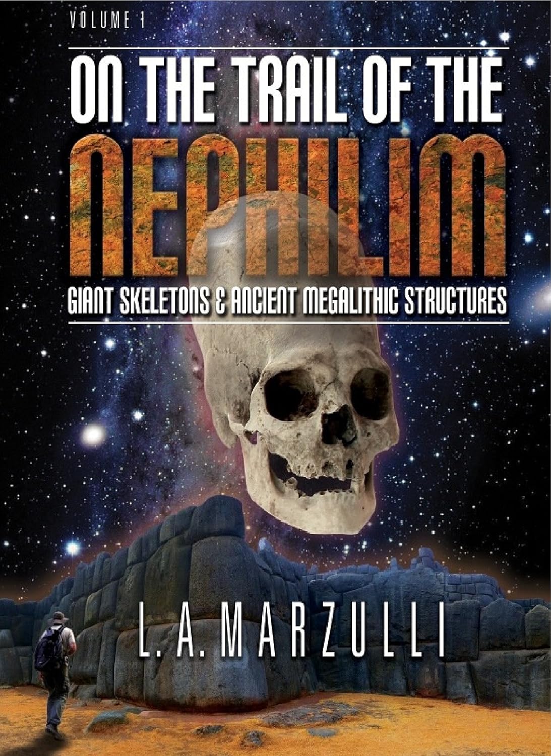 L.A. Marzulli  – On the Trail of the Nephilim, Volume One  – Sulle tracce dei Nephilim, volume uno  (2014) PDF