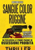 Massimo Lugli - Sangue color ruggine (2013)