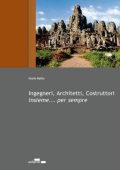 Giulio Ballio - Ingegneri Architetti  Costruttori insieme per sempre. 1, 2, 3 (2012) pdf