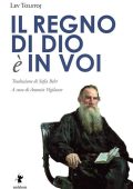 Lev Tolstoj - Il Regno di Dio è in voi (2023)