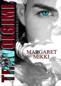 Margaret Mikki - Dangerous Game Vol. 2 - Travolgimi (2018)