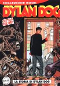 img Collezione Book 100 - Dylan Dog, La storia di Dylan Dog (Bonelli 2004-09)