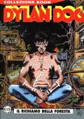 img Collezione Book 128 - Dylan Dog, Il richiamo della foresta (Bonelli 2007-01)
