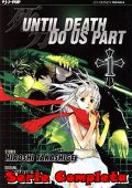 img Until Death Do Us Part - Serie Compelta (26 volumi)(Edizioni BD 2011-2017)