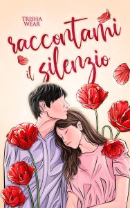 Trisha Wear – Feeling Vol. 1. Raccontami il silenzio (2023)