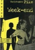 Christopher Pike - Week-end (1992)