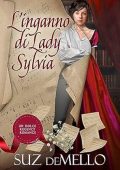 Suz deMello - L'inganno di Lady Sylvia (2023)