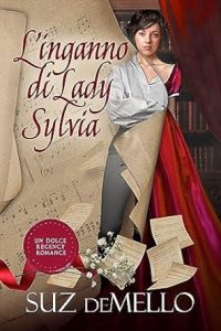 Suz deMello – L’inganno di Lady Sylvia (2023)
