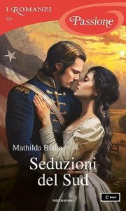 Mathilda Blake – Seduzioni del Sud (2023)