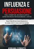 Adriana Fiorucci - Influenza e Persuasione (2023)