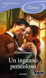 Alissa Johnson – Thief-Takers Vol. 3. Un inganno pericoloso (2023)