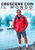 Cristian Di Giacinto - Crescere con il mondo: Storie in viaggio (2023)