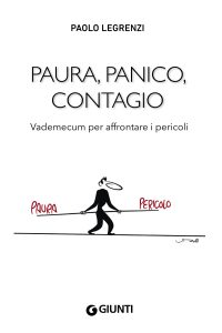 Paolo Legrenzi – Paura, Panico, Contagio (2020)