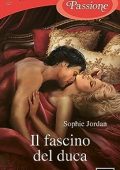 Sophie Jordan - The Rogue Files Vol. 7. Il fascino del duca (2023)