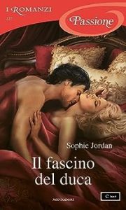 Sophie Jordan – The Rogue Files Vol. 7. Il fascino del duca (2023)