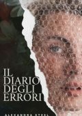 Alexandra Steel - Il diario degli errori (2023)