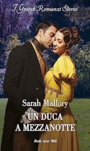 Sarah Mallory – Un duca a mezzanotte (2023)