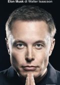 Walter Isaacson - Elon Musk (2023)