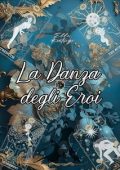 Ella Kintsugi - Nephilim Knights Vol. 6. La Danza degli Eroi (2023)