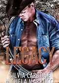 Silvia Carbone, Michela Marrucci - Bull Riders Series Vol. 1. Legacy (2019)