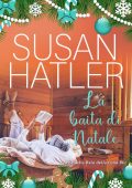 Susan Hatler - Baia della Luna Blu Vol. 5. La baita di Natale (2022)