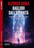 Alfonso Dama - Bagliori dall'eternità (2023)