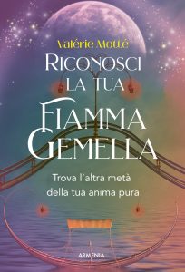 Valérie Motté – Riconosci la tua fiamma gemella (2023)