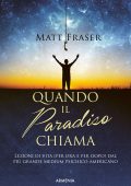 Matt Fraser - Quando il paradiso chiama (2023)