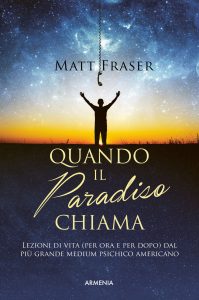 Matt Fraser – Quando il paradiso chiama (2023)