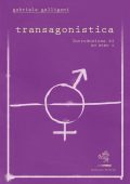 Gabriele Galligani - Transagonistica (2023)