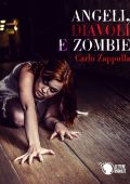 Carlo Francesco Zappulla - Angeli, Diavoli e Zombie (2015)