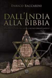 Enrico Baccarini, Massimo Centini – Dall’India alla Bibbia (2023)