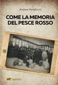 Andrea Parafioriti – Come la memoria del pesce rosso (2023)