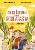 Daniele Movarelli, Angelo Mozzillo - I dieci giorni dello scolapasta (2023)