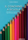 Cristina Rollando - Il coaching a scuola (2023)