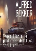 Alfred Bekker - Trevellian e la posta del delitto (2023)